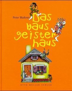 Das Hausgeisterhaus, m. CD-Audio - Blaikner, Peter