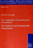 The Fragilisation of Sociostructural Components/Die Fragilisierung soziostruktureller Komponenten