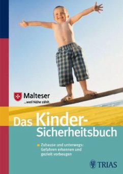 Das Kinder-Sicherheitsbuch - Sottong, Ursula;Markus, Stefan