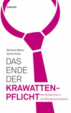 Das Ende der Krawattenpflicht - Kuba, Sylvia; Blaha, Barbara