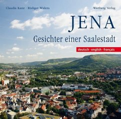 Jena - Farbbildband - Kanz, Claudia;Widera, Rüdiger