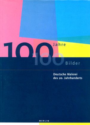 100 Jahre - 100 Bilder