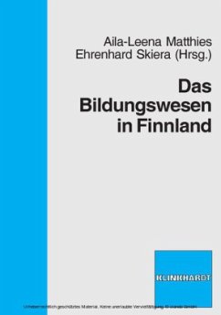 Das Bildungswesen in Finnland - Matthies, Aila-Leena / Skiera, Ehrenhard (Hrsg.)