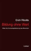 Bildung ohne Wert