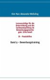 Lernvorschläge für die Sachkundeprüfung im Bewachungsgewerbe gem. §34a GewO IX - Praxishilfen