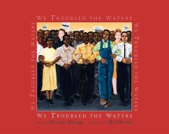 We Troubled the Waters - Shange, Ntozake