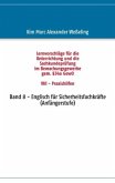 Lernvorschläge für die Sachkundeprüfung im Bewachungsgewerbe gem. §34a GewO VIII - Praxishilfen