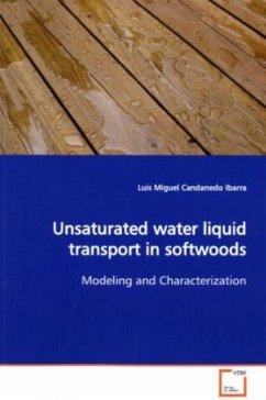 Unsaturated water liquid transport in softwoods - Candanedo Ibarra, Luis Miguel