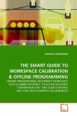 THE SMART GUIDE TO WORKSPACE CALIBRATION