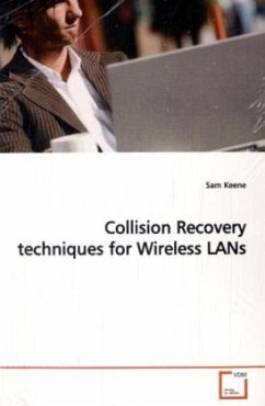 Collision Recovery techniques for Wireless LANs - Keene, Sam