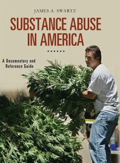 Substance Abuse in America - Swartz, James
