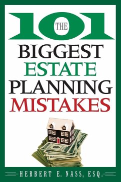 The 101 Biggest Estate Planning Mistakes - Nass, Herbert E