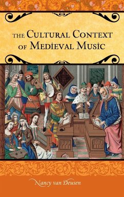 The Cultural Context of Medieval Music - Deusen, Nancy Van
