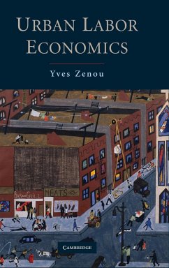 Urban Labor Economics - Zenou, Yves