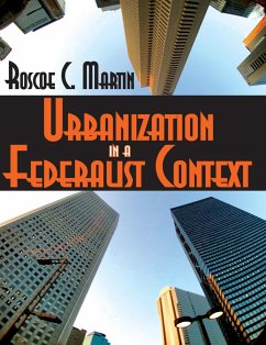 Urbanization in a Federalist Context - Martin, Roscoe