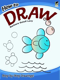 How to Draw - Levy, Barbara Soloff; Draw, How to