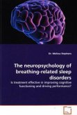 The neuropsychology of breathing-related sleep disorders