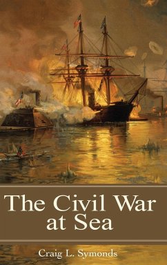 The Civil War at Sea - Symonds, Craig