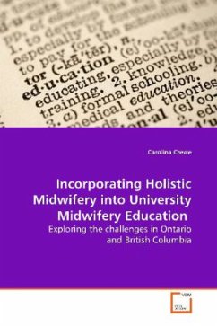 Incorporating Holistic Midwifery into University Midwifery Education - Crewe, Carolina