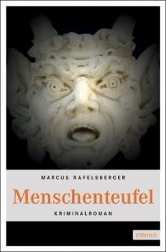 Menschenteufel - Rafelsberger, Marcus