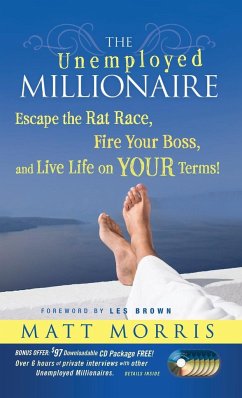 The Unemployed Millionaire - Morris, Matt