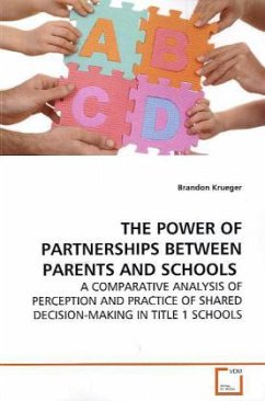 THE POWER OF PARTNERSHIPS BETWEEN PARENTS AND SCHOOLS - Krueger, Brandon