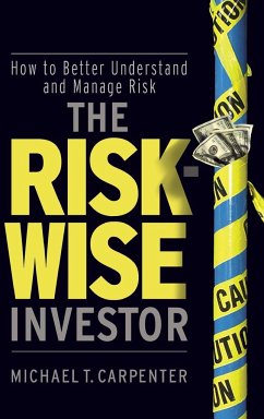 The Risk-Wise Investor - Carpenter, Michael T