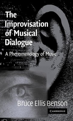 The Improvisation of Musical Dialogue - Benson, Bruce