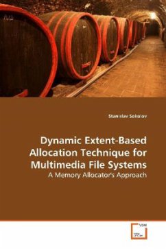 Dynamic Extent-Based Allocation Technique for Multimedia File Systems - Sokolov, Stanislav