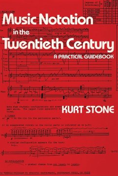 Music Notation in the Twentieth Century - Stone, Kurt