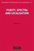 Purity, Spectra and Localisation