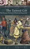 The Tainted Gift