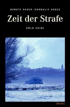 Zeit der Strafe - Naber, Renate; Ehses, Cornelia