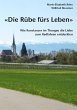 Die Rübe fürs Leben - Bild 1