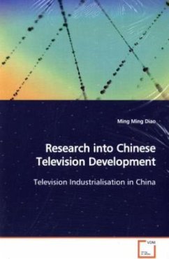 Research into Chinese Television Development - Diao, Ming Ming