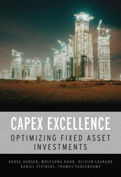 Capex Excellence - Hansen, Hauke; Huhn, Wolfgang; Legrand, Olivier; Steiners, Daniel; Vahlenkamp, Thomas