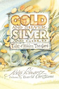 Gold and Silver, Silver and Gold - Schwartz, Alvin