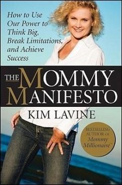 The Mommy Manifesto - Lavine, Kim