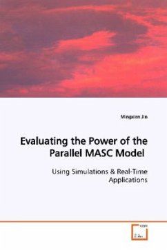 Evaluating the Power of the Parallel MASC Model - Jin, Mingxian