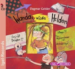 Wandas wilde Helden, 2 Audio-CDs - Geisler, Dagmar