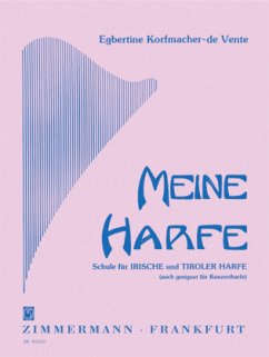 Meine Harfe - Korfmacher-de Vente, Egbertine