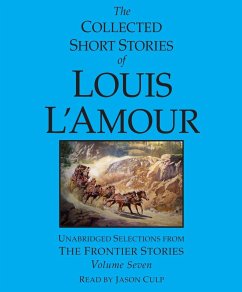 The Collected Short Stories of Louis l'Amour: Volume 7 - L'Amour, Louis