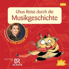 Uhus Reise durch die Musikgeschichte - Ferstl, Cornelia;Neuschaefer, Katharina