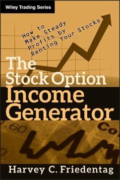 The Stock Option Income Generator - Friedentag, Harvey C