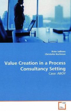 Value Creation in a Process Consultancy Setting - Sallinen, Risto;Bachman, Christofer