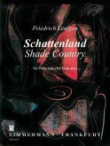Schattenland / Shade Country