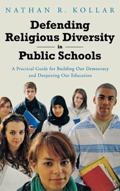 Defending Religious Diversity in Public Schools - Kollar, Nathan