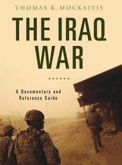 The Iraq War - Mockaitis, Thomas R. (DePaul University, USA)