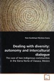 Dealing with diversity: autonomy and intercultural dialogue