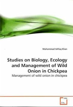 Studies on Biology, Ecology and Management of Wild Onion in Chickpea - Khan, Muhammad Ishfaq